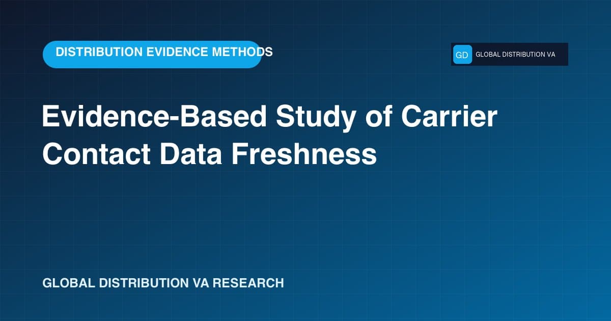Evidence-Based Study of Carrier Contact Data Freshness