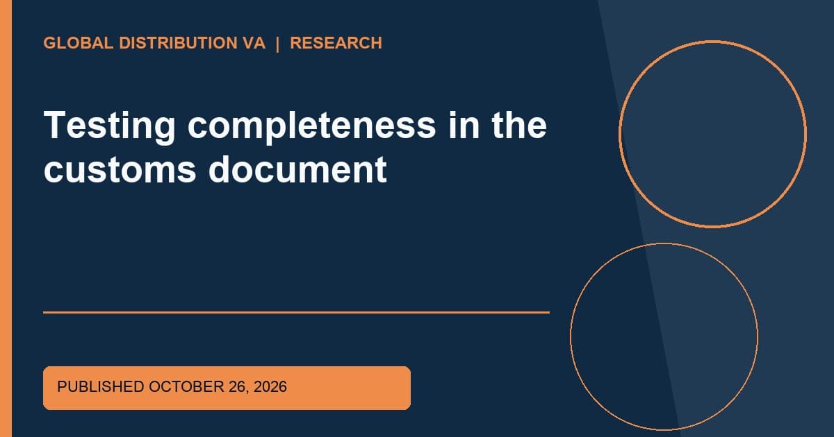 Title-overlaid research graphic for Testing completeness in the customs document