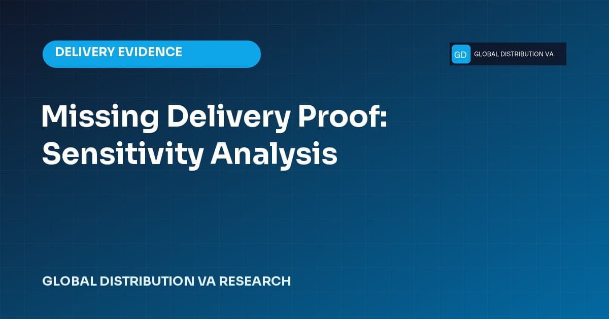Missing Delivery Proof: Sensitivity Analysis research title card